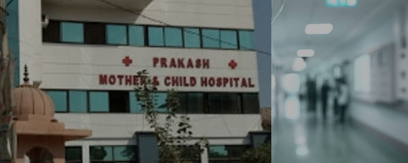 Prakash Mother and Child Hospital 